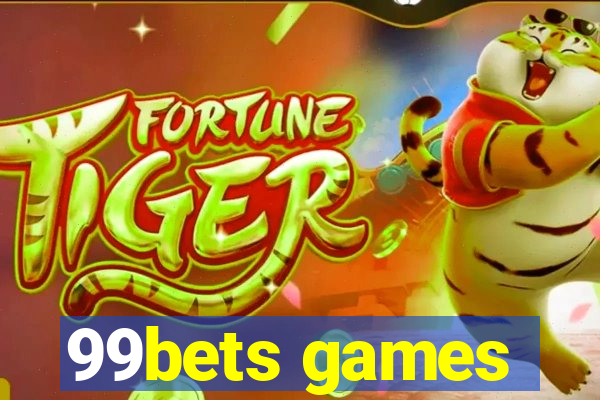 99bets games